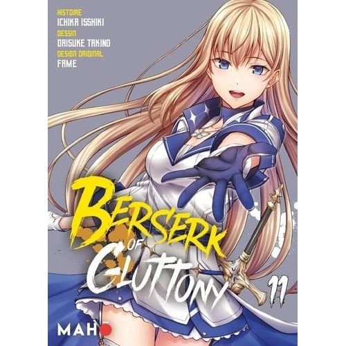 Berserk Of Gluttony - Tome 11