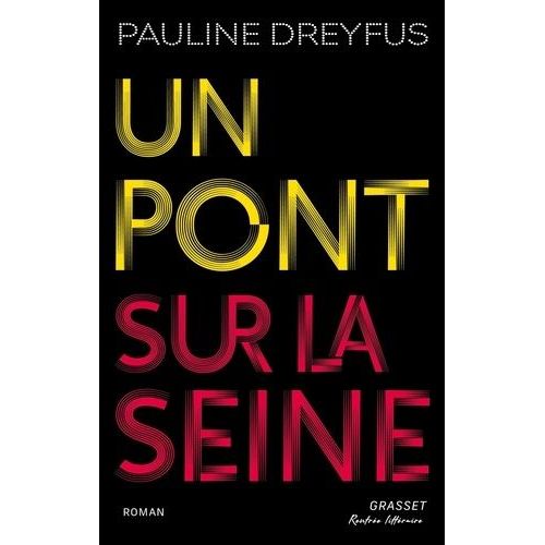 Un Pont Sur La Seine