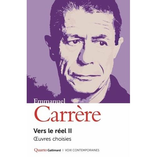 Vers Le Réel - Tome 2 - Oeuvres Choisies