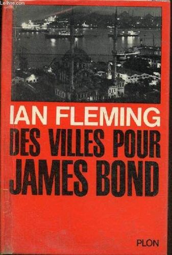 Des Villes Pour James Bond.