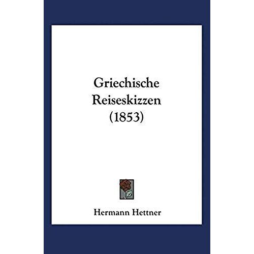 Griechische Reiseskizzen