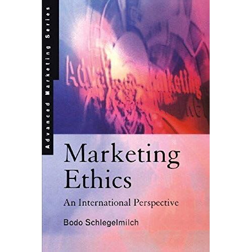 Ethics In Marketing: An International Perspective
