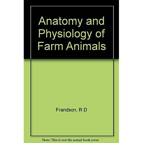 Anatomy And Physiology Of Farm Animals