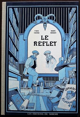 Bd Le Reflet - Tirage Limité 1000 Exemplaires - Marc Rénier