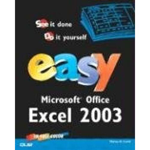 Easy Microsoft Office Excel 2003