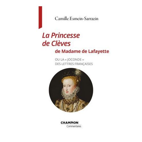 La Princesse De Clèves De Madame De Lafayette