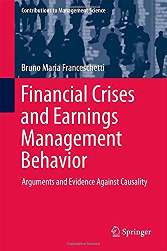 Financial Crises And Earnings Management Behavior
