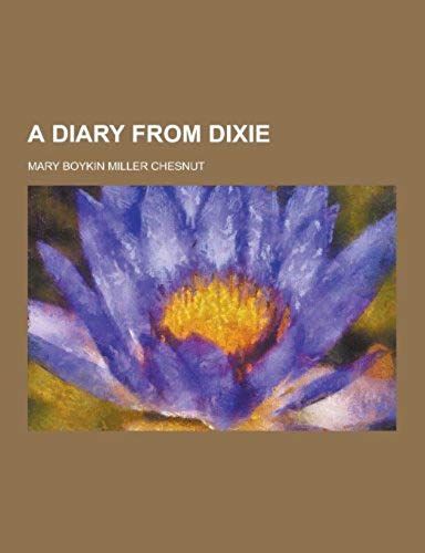 A Diary From Dixie