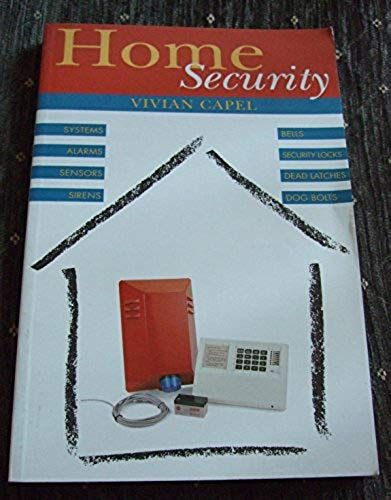 Home Security: Alarms, Sensors And Systems