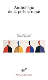 Anthologie De La Poesie Russe