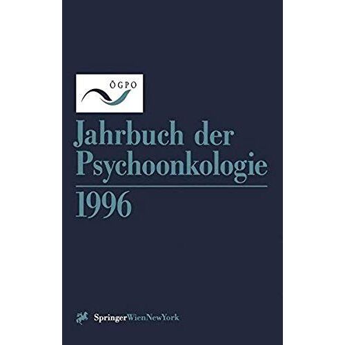 Jahrbuch Der Psychoonkologie 1996