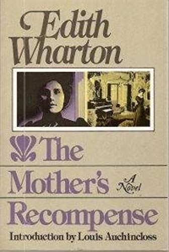 The Mother's Recompense (Scribner Library Of Contemporary Classics)