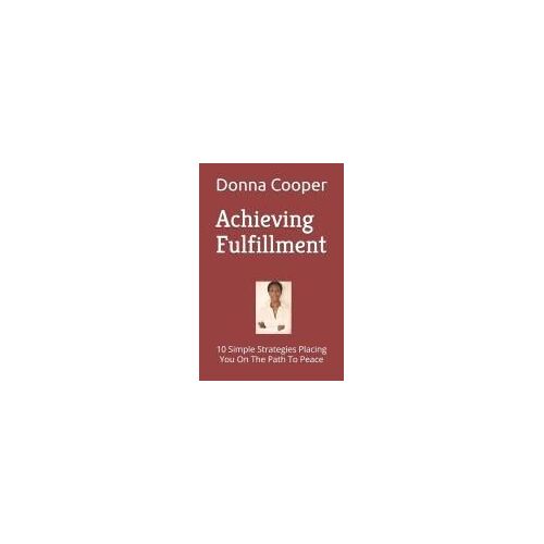 Achieving Fulfillment