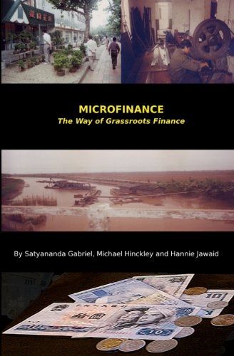 Microfinance: The Way Of Grassroots Finance