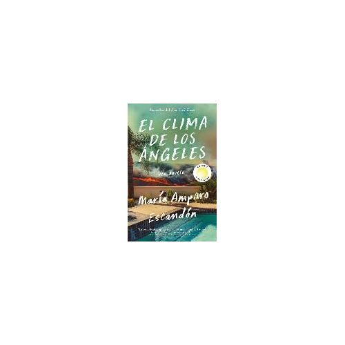 El Clima De Los Angeles / L.A. Weather