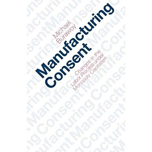 Manufacturing Consent