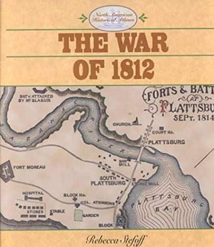The War Of 1812