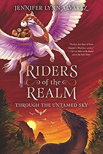 Riders Of The Realm: Through The Untamed Sky