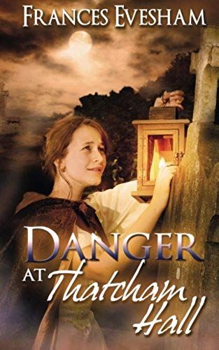 Danger At Thatcham Hall