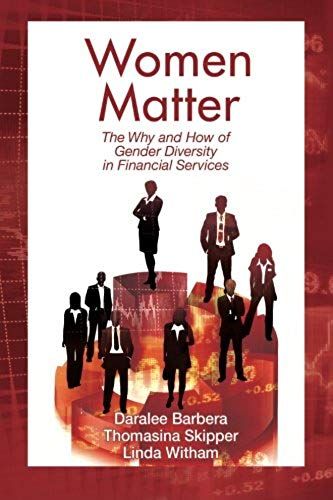 Women Matter: The Why An How Of Gender Diversity In Financial Services