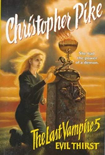 Evil Thirst: The Last Vampire 5 (Hardcover)
