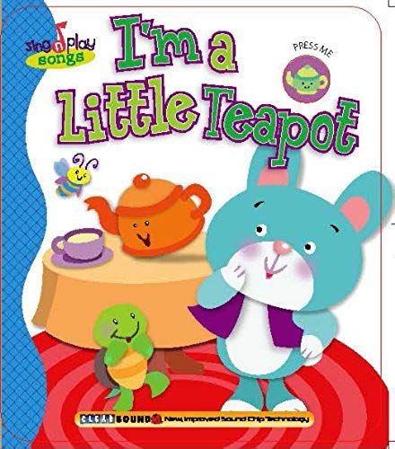 I'm A Little Teapot (Sing N Play Songs)