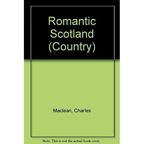 Romantic Scotland (Country)