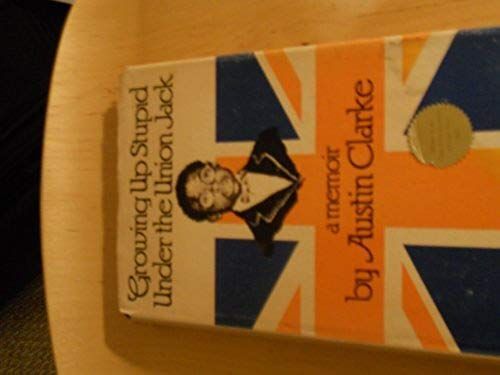 Growing Up Stupid Under The Union Jack