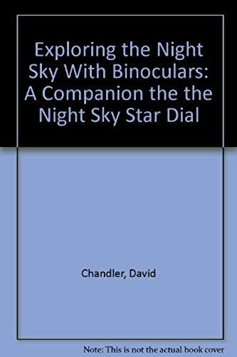 Exploring The Night Sky With Binoculars