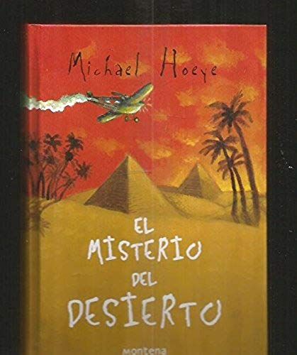 El Misterio Del Desierto / The Sands Of Time (Infinita / Infinite) (Spanish Edition)
