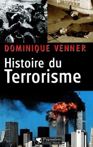 Histoire Du Terrorisme