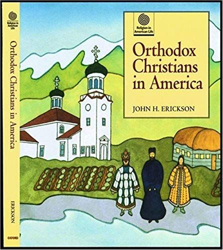 Orthodox Christians In America (Religion In American Life)
