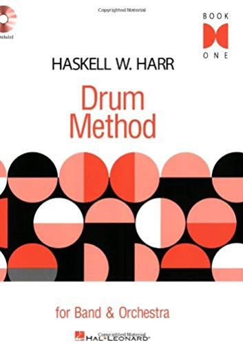 Haskell W. Harr Drum Method - Book One: Bk/Online Audio For Band And Orchestra