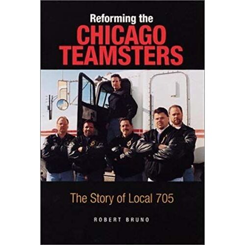 Reforming The Chicago Teamsters
