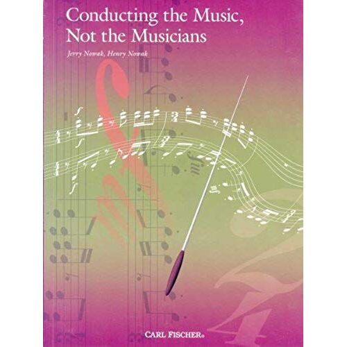 Conducting The Music, Not The Musicians / Recueil