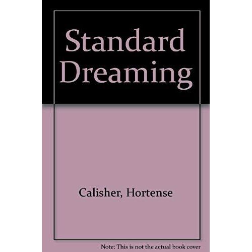 Standard Dreaming