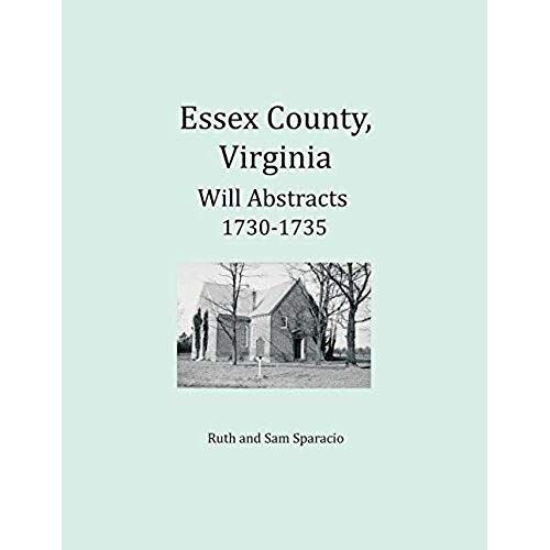 Essex County, Virginia Will Abstracts 1730-1735