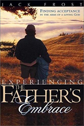 Experiencing The Father's Embrace: Finding Acceptance In The Arms Of A Loving God