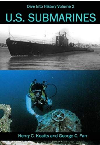 Us Submarines (Dive Into History)