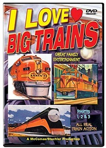 I Love Big Trains, Parts 1-3