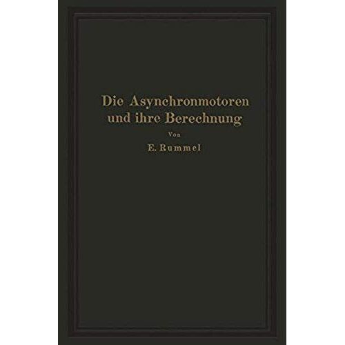 Die Asynchronmotoren Und Ihre Berechnung