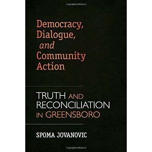 Democracy, Dialogue, And Community Action