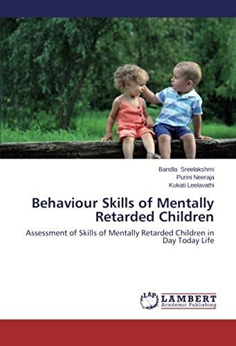 Behaviour Skills Of Mentally Retarded Children