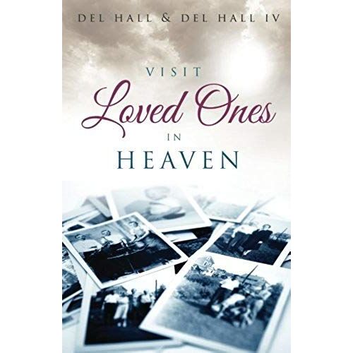 Visit Loved Ones In Heaven