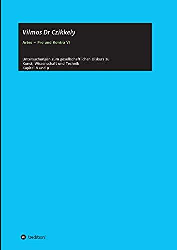 Artes - Pro Und Kontra Vi