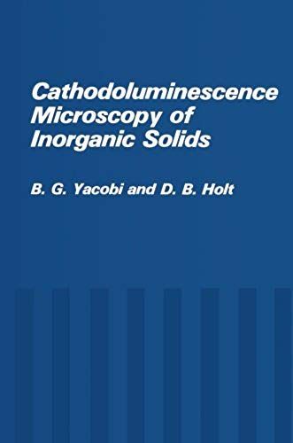 Cathodoluminescence Microscopy Of Inorganic Solids
