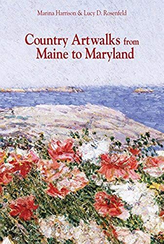 Country Artwalks From Maine To Maryland