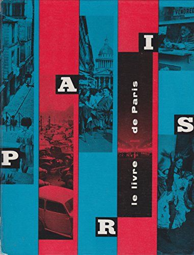 Le Livre De Paris Photographies De Janine Niepce Texte De Georges Charensol A.M.G 1957