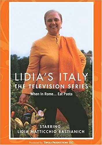 Lidia's Italy - When In Rome... Eat Pasta