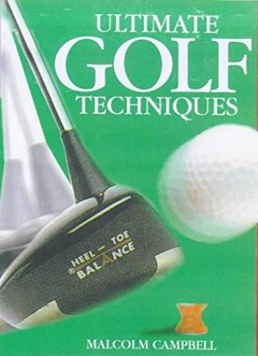 Ultimate Golf Techniques